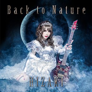 HIZAKI - "Back to Nature"